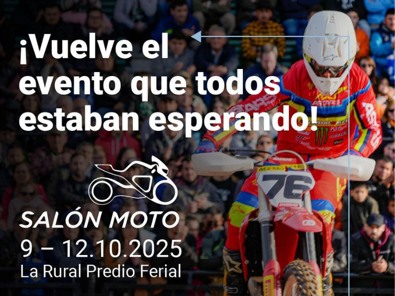 Salón Moto 2025: Exhibiciones y adrenalina en La Rural