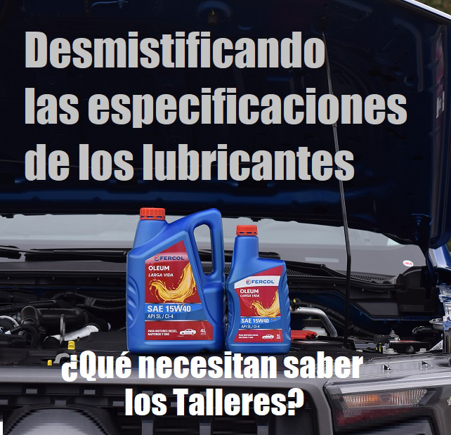 Fercol: cómo interpretar normas de lubricantes