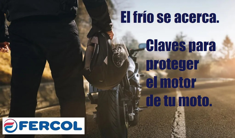 Fercol: lubricantes para proteger tu moto en frío